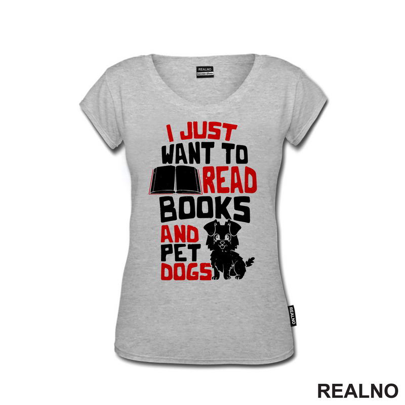I Just Want To Read Books And Pet Dogs - Red And White - Books - Čitanje - Knjige - Majica