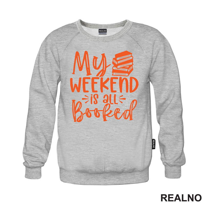 My Weekend Is All Booked - Orange - Books - Čitanje - Knjige - Majica