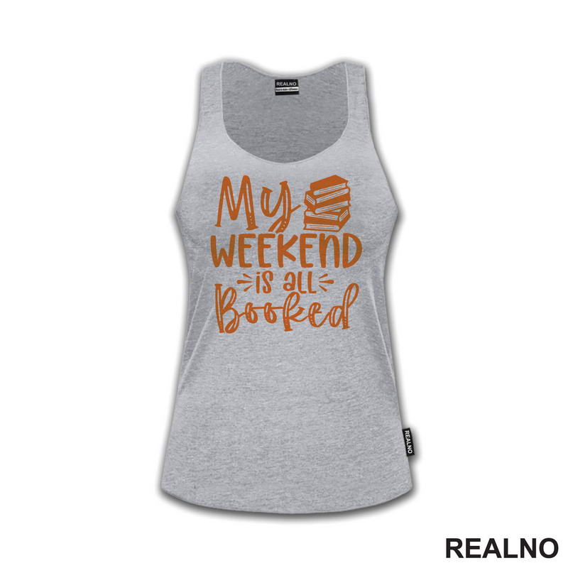 My Weekend Is All Booked - Orange - Books - Čitanje - Knjige - Majica