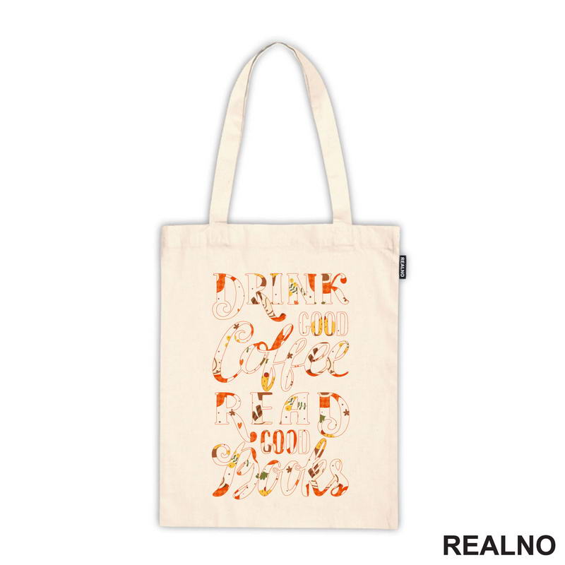 Drink Good Coffee Read Good - Books - Čitanje - Knjige - Majica