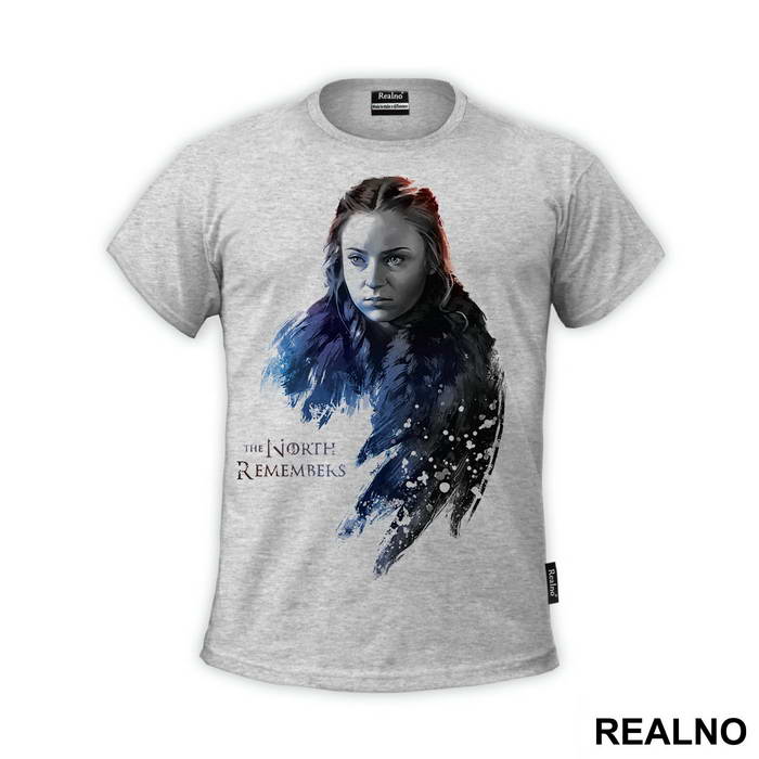 Sansa Stark - The North Remembers - Game Of Thrones - GOT - Majica