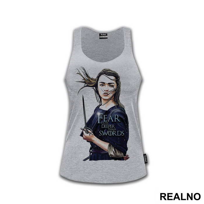 Fear Cuts Deeper Than Swords - Arya Stark - Game Of Thrones - GOT - Majica