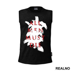 All Men Must Die - Black And Red - Game Of Thrones - GOT - Majica