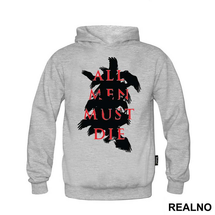 All Men Must Die - Black And Red - Game Of Thrones - GOT - Majica