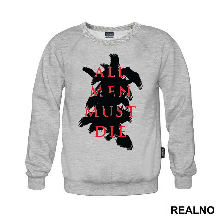 All Men Must Die - Black And Red - Game Of Thrones - GOT - Majica