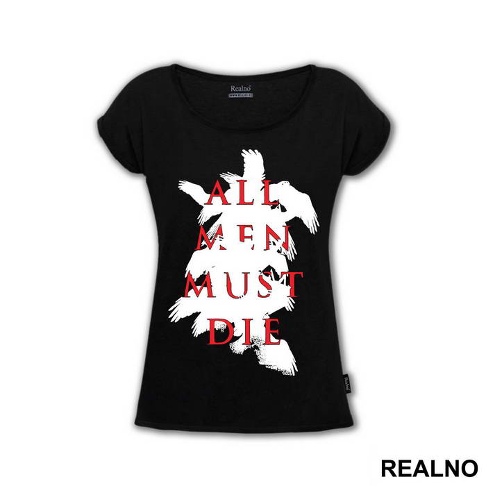 All Men Must Die - Black And Red - Game Of Thrones - GOT - Majica