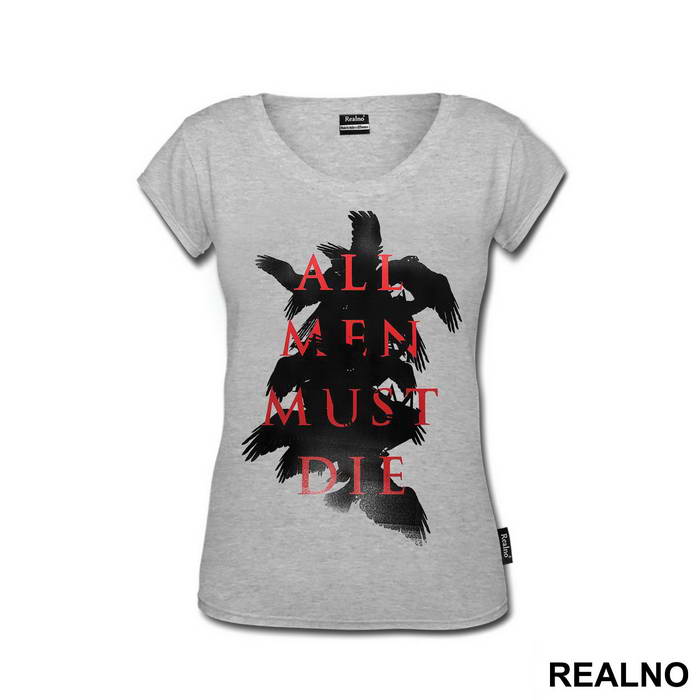 All Men Must Die - Black And Red - Game Of Thrones - GOT - Majica