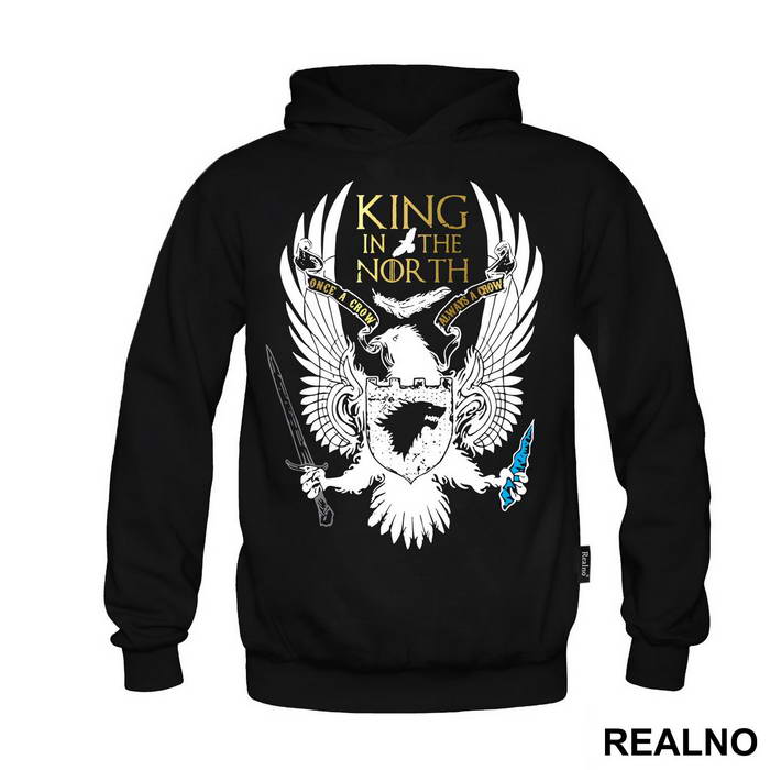 King In The North - Once A Crow, Always A Crow - Game Of Thrones - GOT - Majica