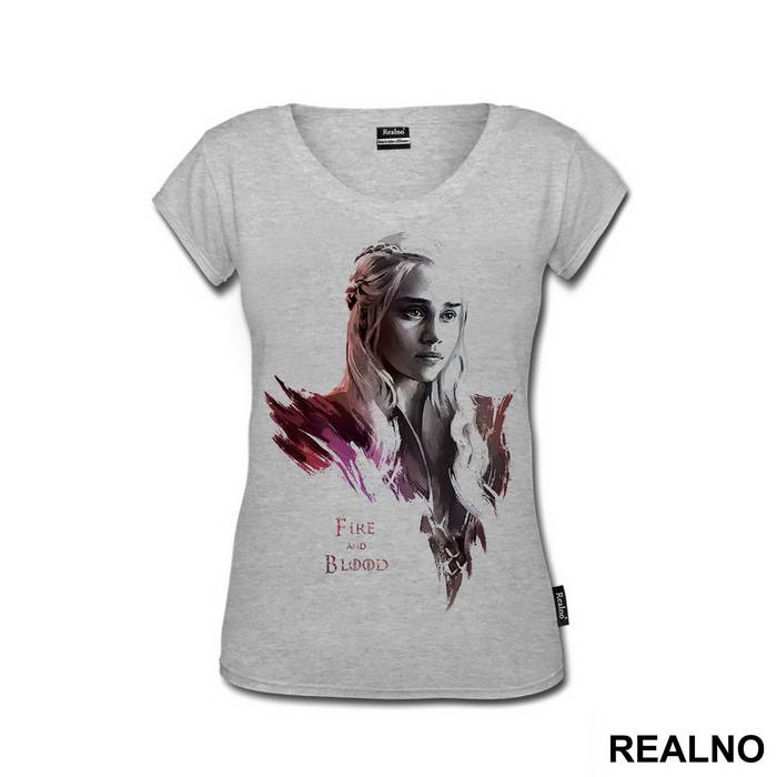 Daenerys Targaryen - Fire And Blood - Game Of Thrones - GOT - Majica
