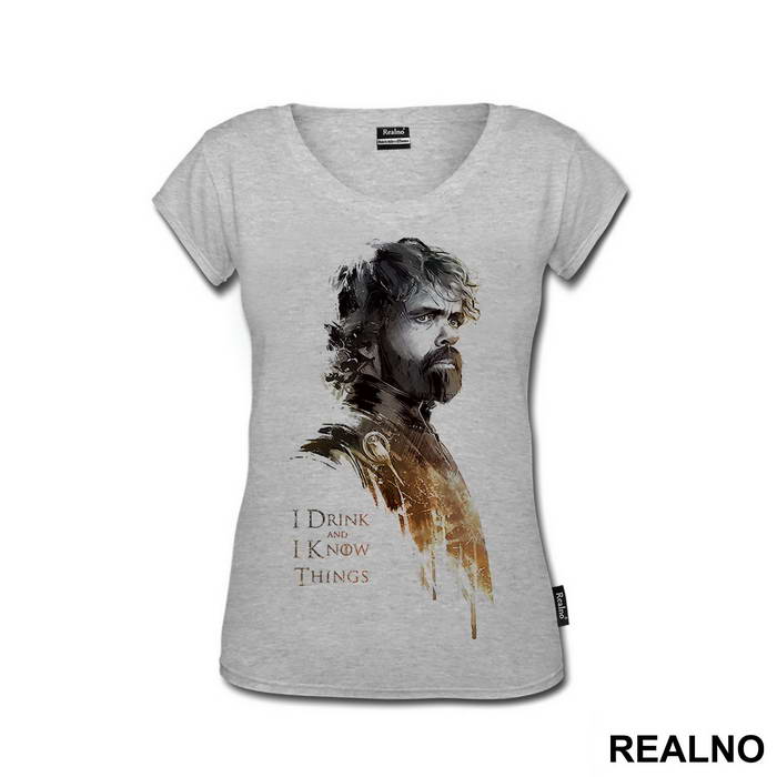 I Drink And I Know Things - Tyrion Lannister - Game Of Thrones - GOT - Majica