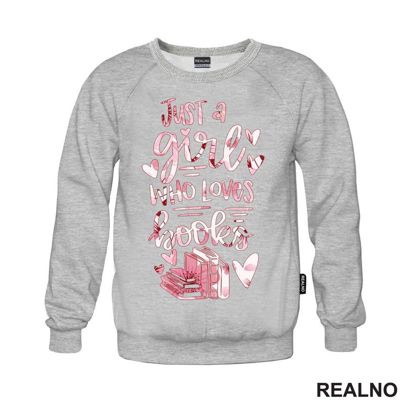 Just A Girl Who Loves Book - Pink - Colors - Books - Čitanje - Knjige - Majica