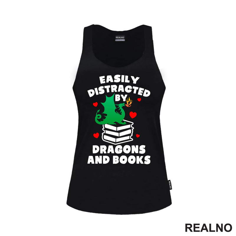 Easily Distracted By Dragons And - Books - Čitanje - Knjige - Majica