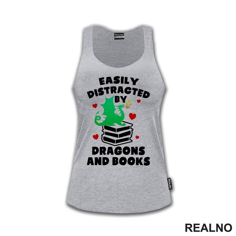 Easily Distracted By Dragons And - Books - Čitanje - Knjige - Majica