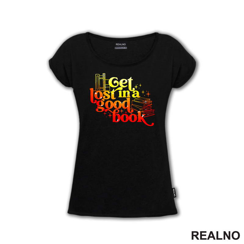 Get Lost In A Good Book - Yellow And Orange - Colors - Books - Čitanje - Knjige - Majica