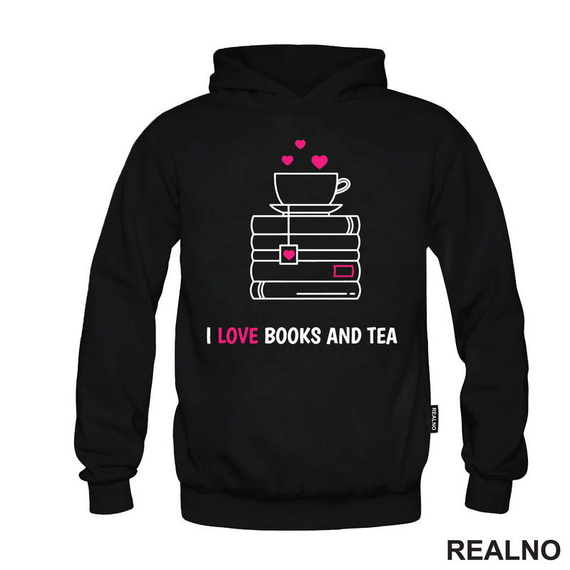 I Love Books And Tea - White And Pink - Books - Čitanje - Knjige - Majica
