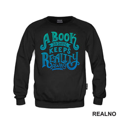 A Book A Day Keeps Reality Away - Green And Blue -  Colors - Books - Čitanje - Knjige - Majica