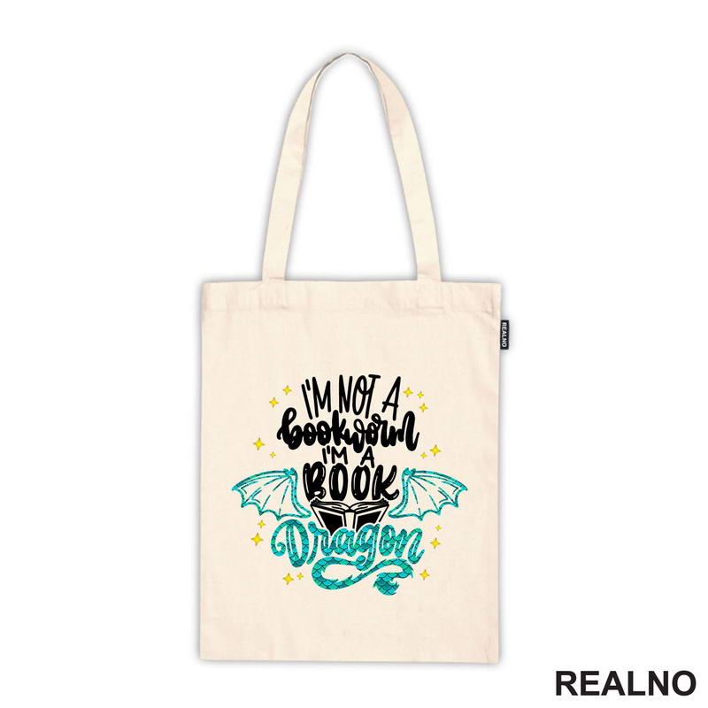 I'm Not A Bookworld I'm A Book Dragon - Books - Čitanje - Knjige - Majica