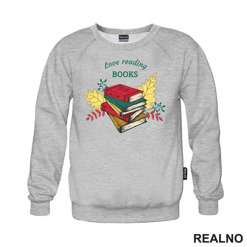 Love Reading - Books - Čitanje - Knjige - Majica