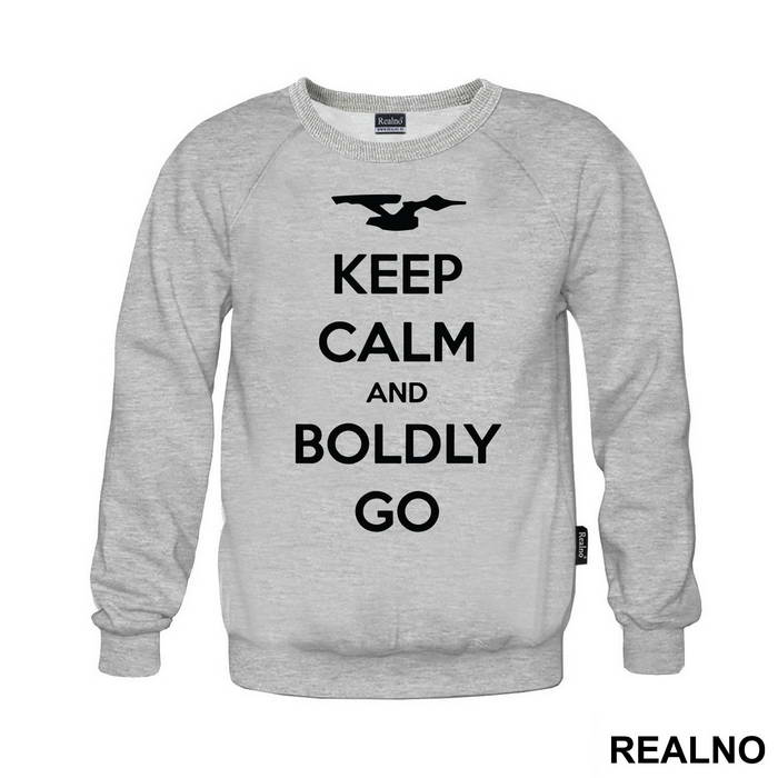 Keep Calm And Boldly Go - Star Trek - Majica