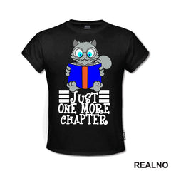 Just One More Chapter - Grey Cat Reading - Books - Čitanje - Knjige - Majica