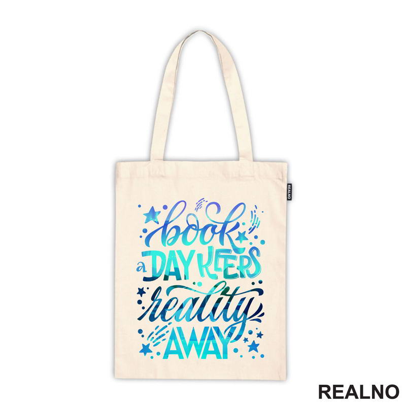 Books Day Keeps Reality Away - Colors - Books - Čitanje - Knjige - Majica