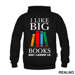 I Like Big Books And I Cannot Lie - Colors - Books - Čitanje - Knjige - Majica