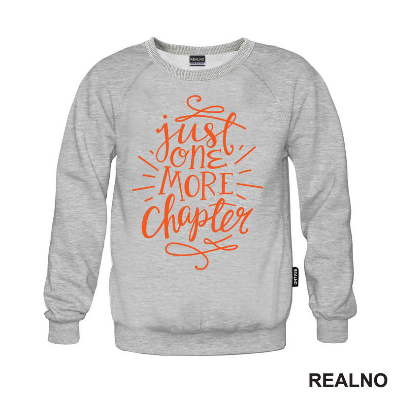 Just One More Chapter - Orange - Books - Čitanje - Knjige - Majica