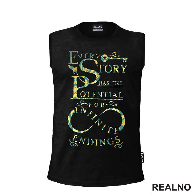 Every Story Has The Potential For Infinite Endings - Books - Čitanje - Knjige - Majica