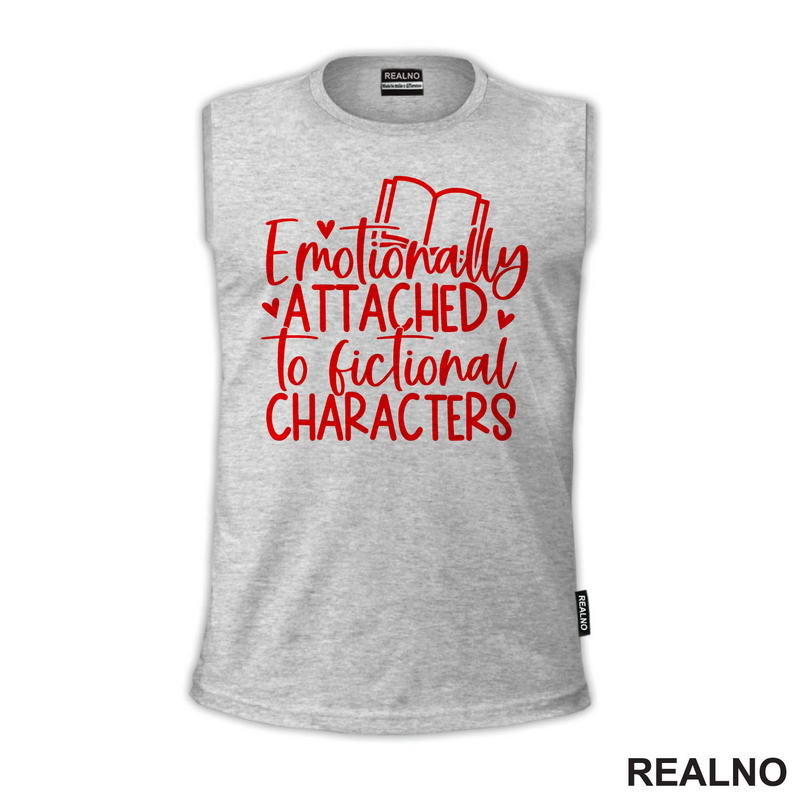 Emotionall Attached To Fictional Characters - Red - Books - Čitanje - Knjige - Majica