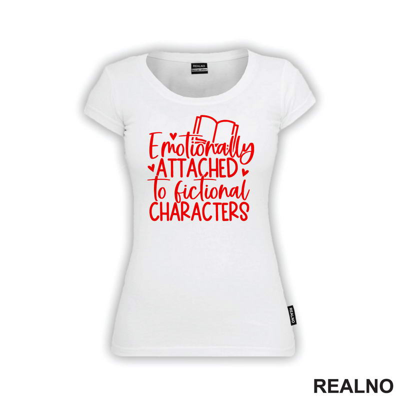 Emotionall Attached To Fictional Characters - Red - Books - Čitanje - Knjige - Majica