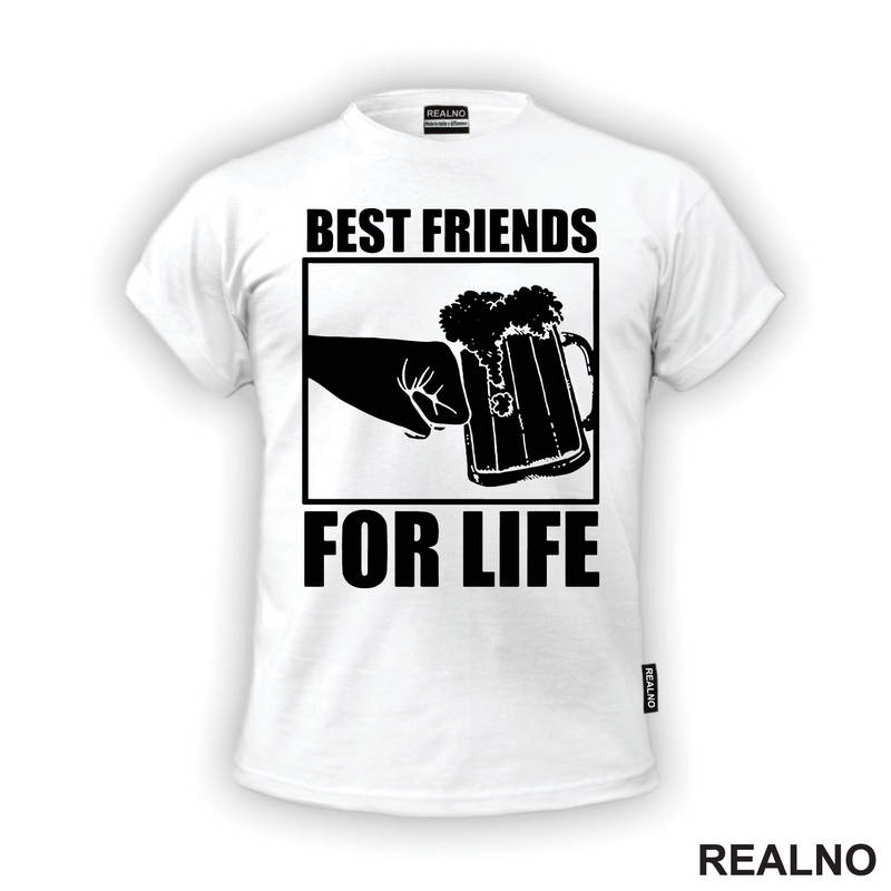 Best Friends For Life - Beer - Alkohol - Majica