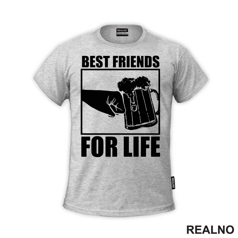 Best Friends For Life - Beer - Alkohol - Majica