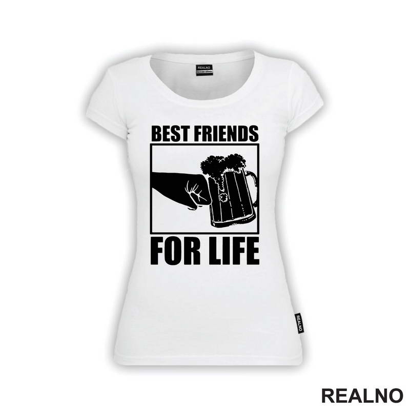 Best Friends For Life - Beer - Alkohol - Majica