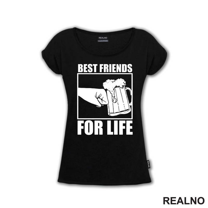 Best Friends For Life - Beer - Alkohol - Majica