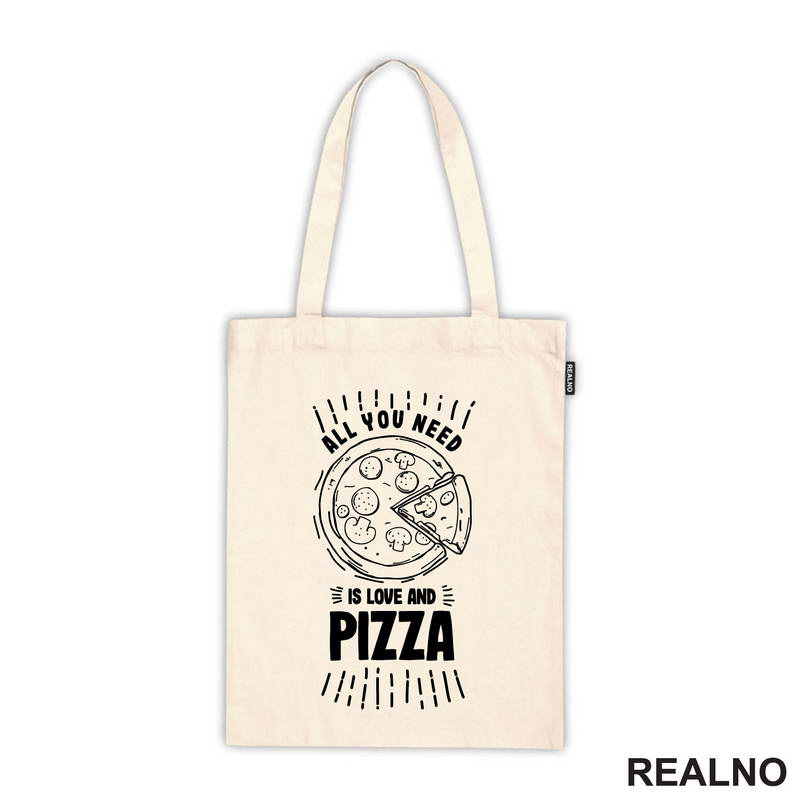 All You Need Is Love And Pizza - Hrana - Food - Majica