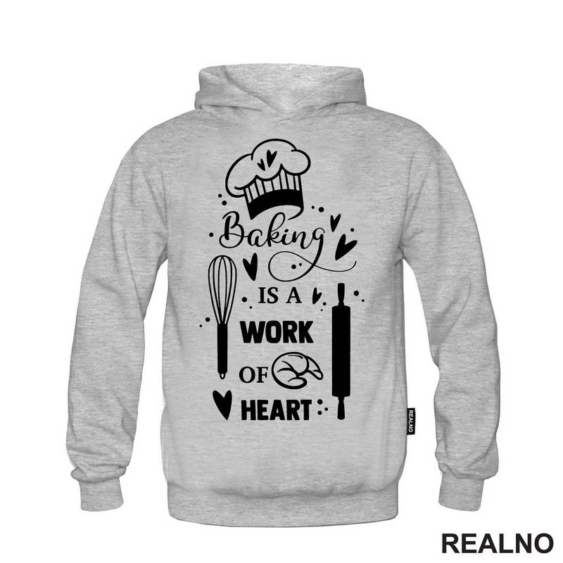 Baking Is A Work Of Heart - Hrana - Food - Majica