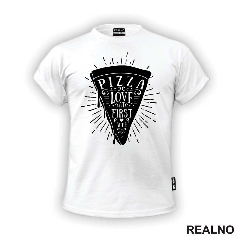 Pizza - Love At First Bite - Hrana - Food - Majica