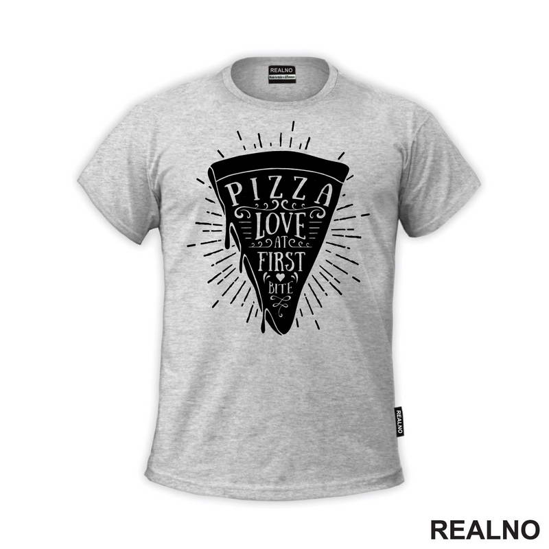Pizza - Love At First Bite - Hrana - Food - Majica