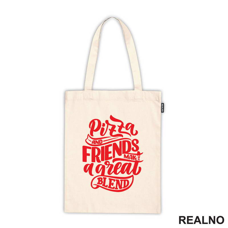 Pizza And Friends Make A Great Blend - Hrana - Food - Majica
