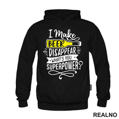 I Make Beer Disappear, What's You Superpower? - Humor - Majica