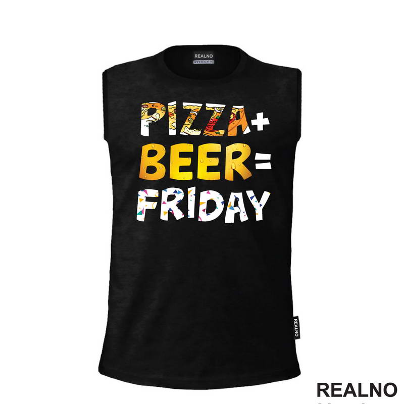 Pizza Plus Beer Equal Friday - Hrana - Food - Majica