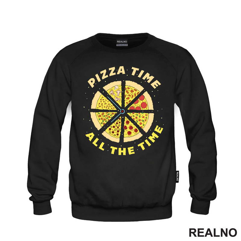 Pizza Time, All The Time - Hrana - Food - Majica