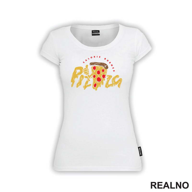 Calorie Burner - Pizza - Hrana - Food - Majica