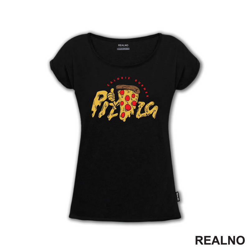 Calorie Burner - Pizza - Hrana - Food - Majica