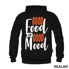 Good Food Is Good Mood - Hrana - Food - Majica