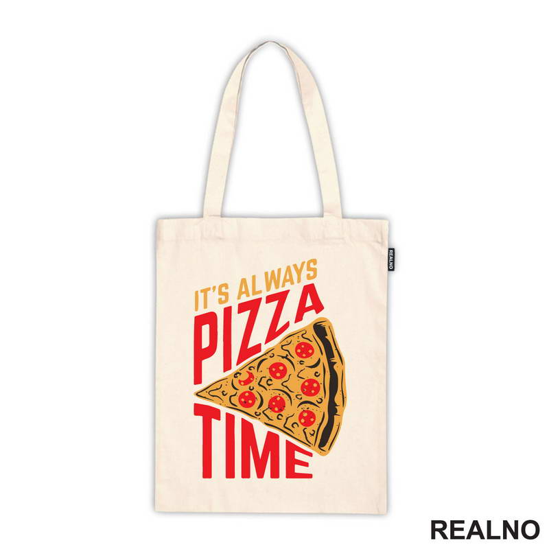 It'a Always Pizza Time - Hrana - Food - Majica