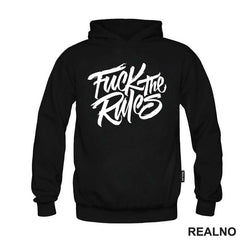 Fuck The Rules - Quotes - Majica