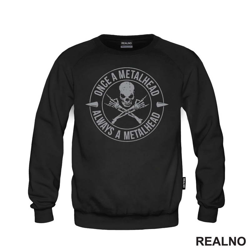 Once Metalhead, Always A Metalhead - Muzika - Majica