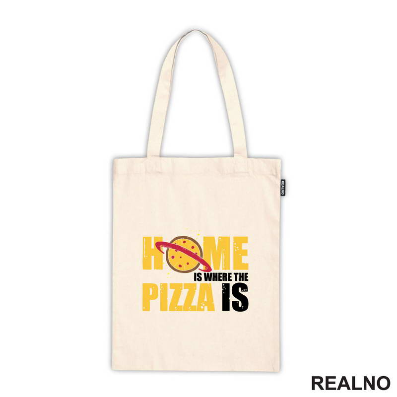 Home Is Where The Pizza Is - Hrana - Food - Majica