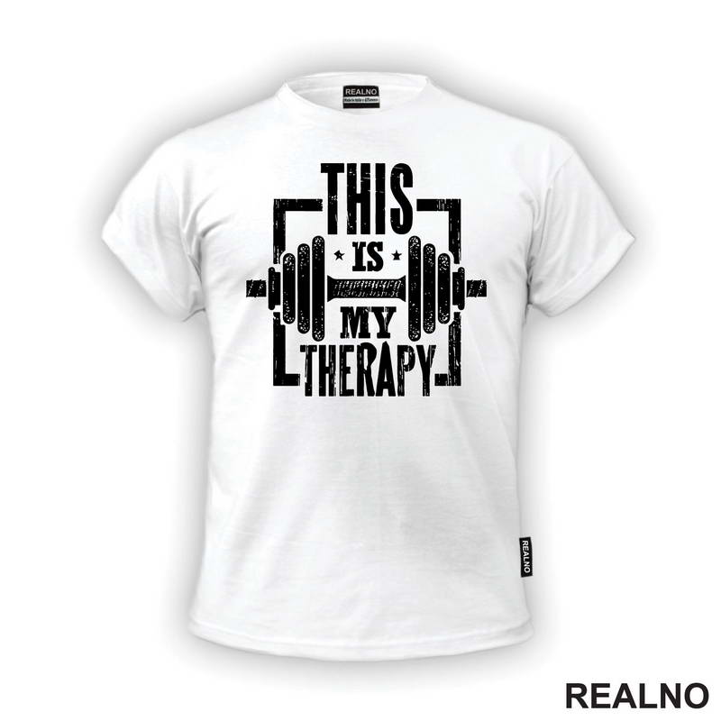 This is My Therapy - Gym - Trening - Majica
